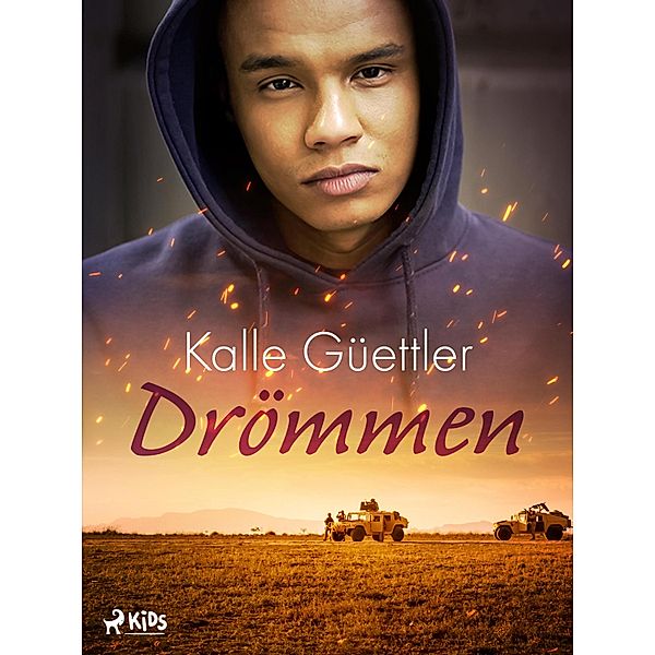 Drömmen, Kalle Güettler