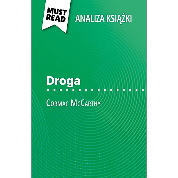 Droga ksiazka Cormac McCarthy (Analiza ksiazki), Marie-Sophie Wauquez