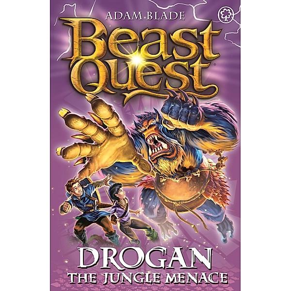 Drogan the Jungle Menace / Beast Quest Bd.97, Adam Blade