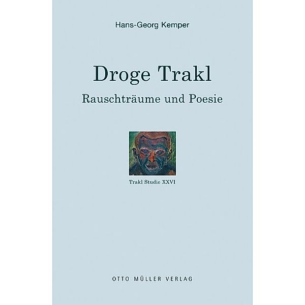 Droge Trakl, Hans-Georg Kemper