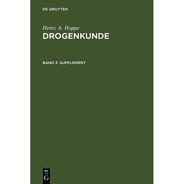 Drogenkunde - Supplement, Heinz A. Hoppe