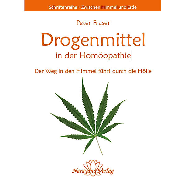 Drogenmittel in der Homöopathie, Peter Fraser