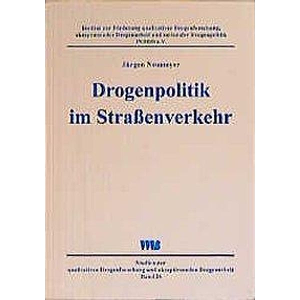 Drogenpolitik im Strassenverkehr, Jürgen Neumeyer