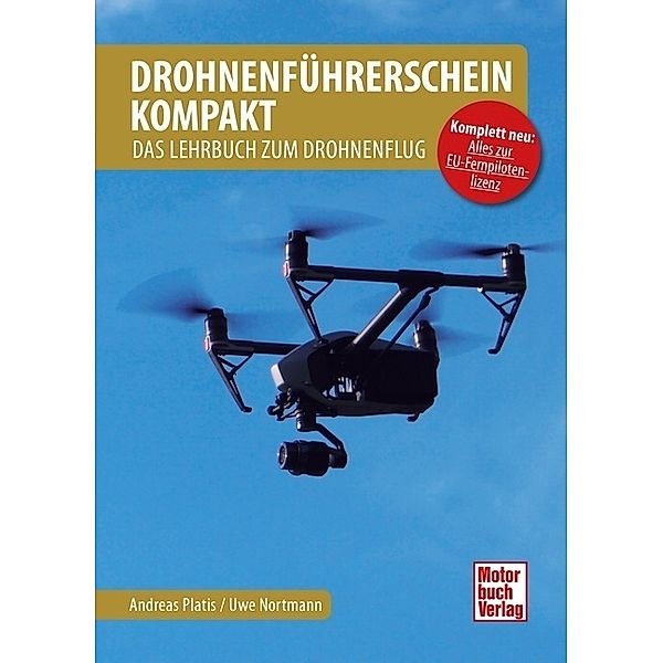 Drohnenführerschein kompakt, Andreas Platis