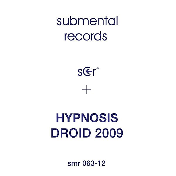 Droid 2009, Hypnosis