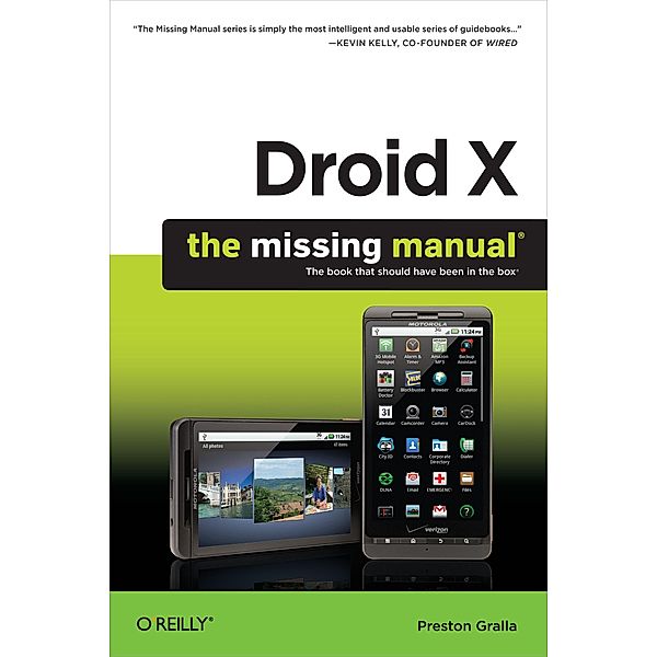 Droid X: The Missing Manual, Preston Gralla