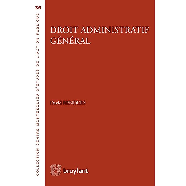 Droit administratif général, David Renders