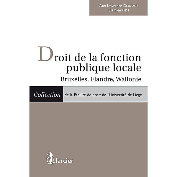 Droit de la fonction publique locale, Ann Lawrence Durviaux, Damien Fisse