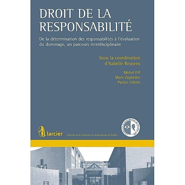 Droit de la responsabilité, Michel Fifi, Marie Zagheden, Patrice Colette