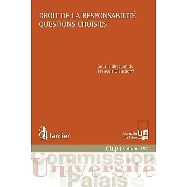 Droit de la responsabilité - Questions choisies