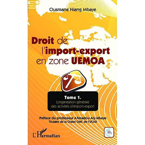 Droit de l'import-export en zone UEMOA, Niang Mbaye Ousmane Niang Mbaye