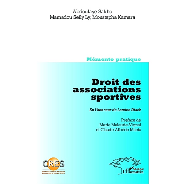 Droit des associations sportives. En l'honneur de Lamine Diack / Editions L'Harmattan, Kamara Moustapha Kamara