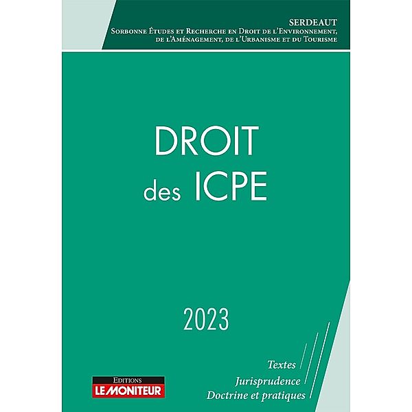 Droit des ICPE 2023 / ICPE, Serdeaut