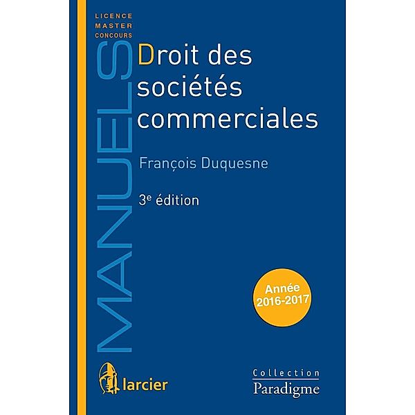 Droit des sociétés commerciales, François Duquesne