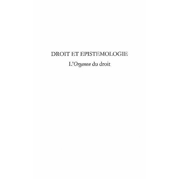 Droit et epistemologie - l'organon du droit / Hors-collection, Paul Dubouchet