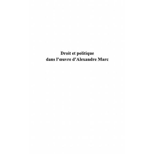 Droit et politique oeuvre Alexandre Marc / Hors-collection, De Dreux Nettancourt