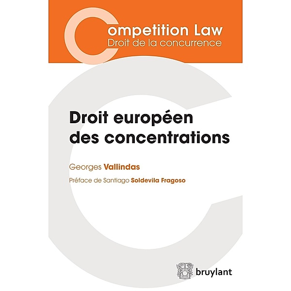 Droit européen des concentrations, Georges Vallindas