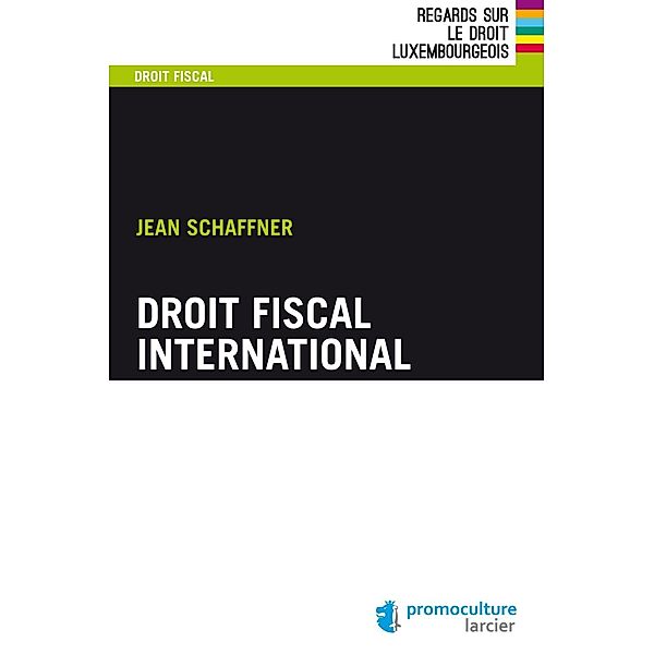 Droit fiscal international, Jean Schaffner