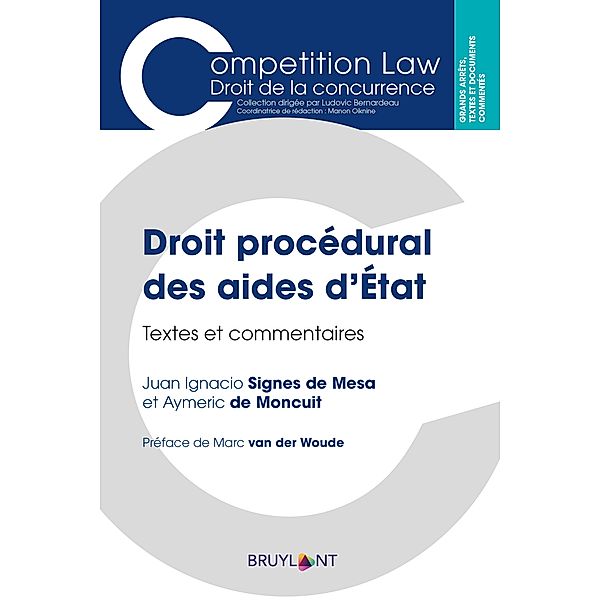 Droit procédural des aides d'État, Juan Ignacio Signes de Mesa, Aymeric de Moncuit