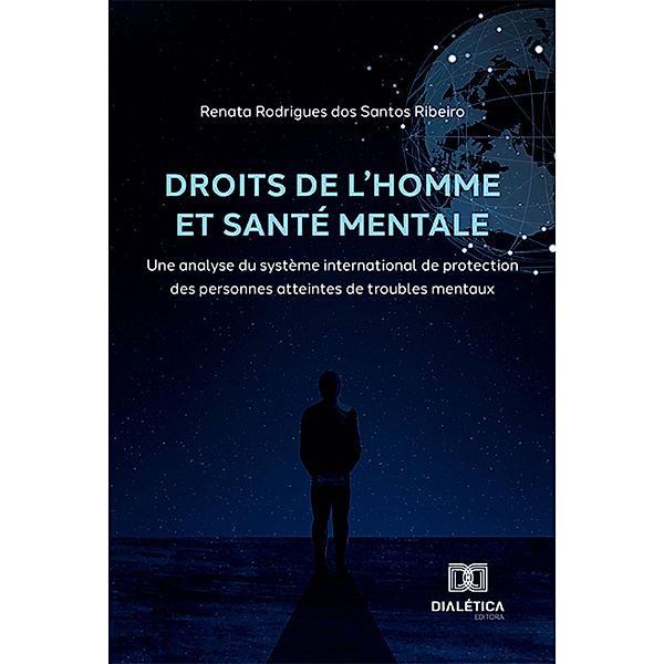 Droits de l'Homme et santé mentale, Renata Rodrigues dos Santos Ribeiro