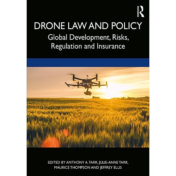 Drone Law and Policy