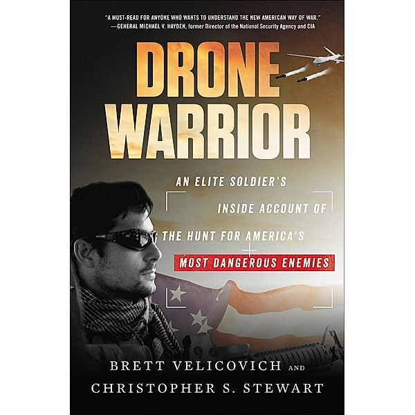 Drone Warrior, Brett Velicovich, Christopher S. Stewart