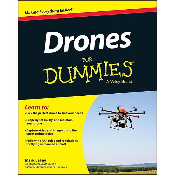 Drones For Dummies, Mark LaFay