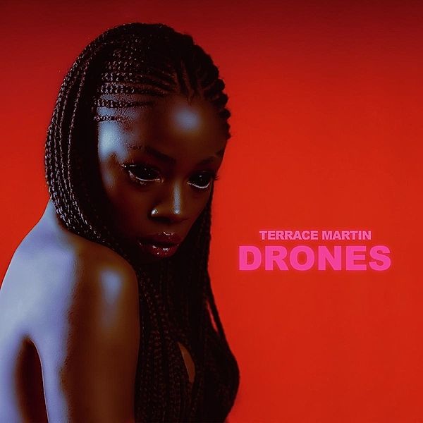 Drones (Red Vinyl), Terrace Martin