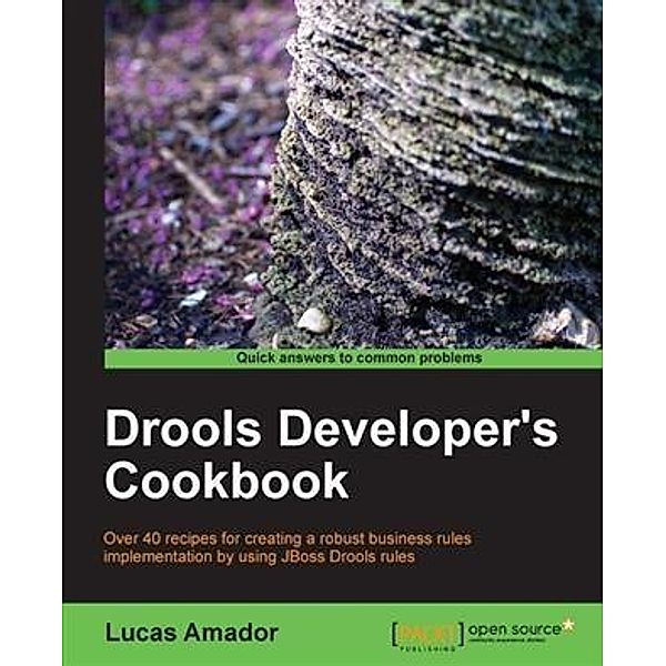 Drools Developer's Cookbook, Lucas Amador