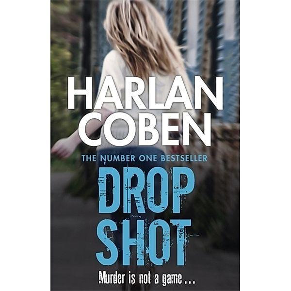 Drop Shot, Harlan Coben