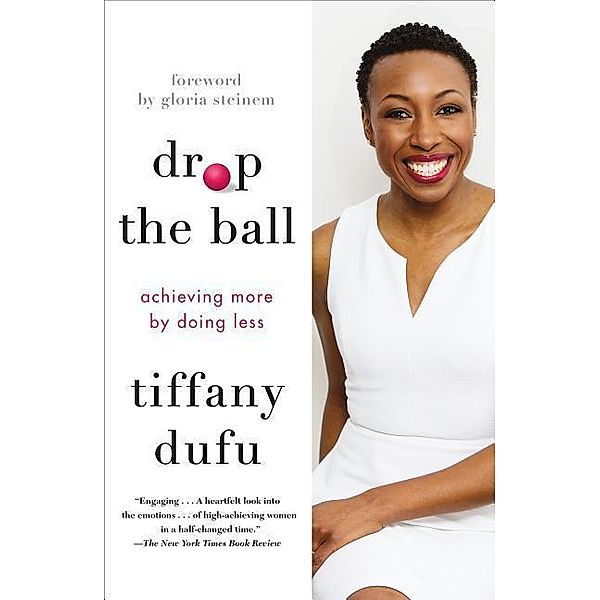 Drop the Ball, Tiffany Dufu