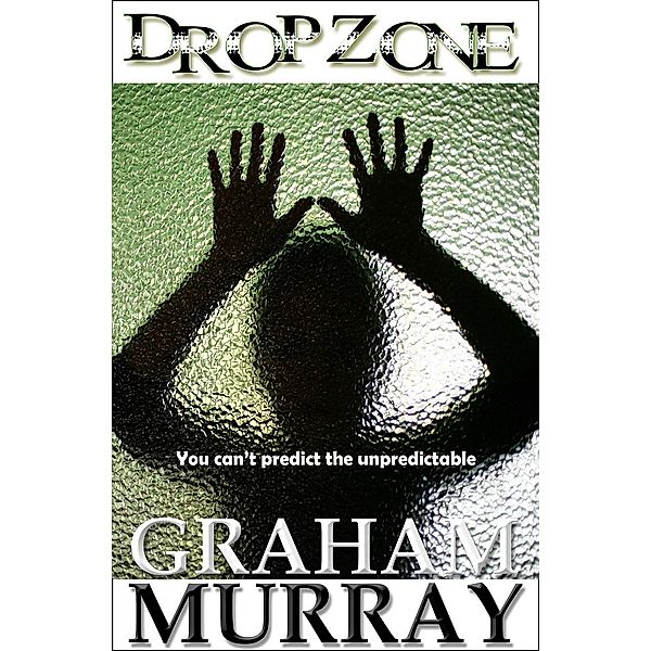 Drop Zone / Living Books USA, Graham Murray