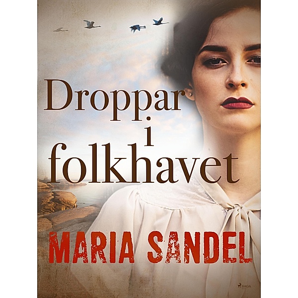 Droppar i folkhavet, Maria Sandel