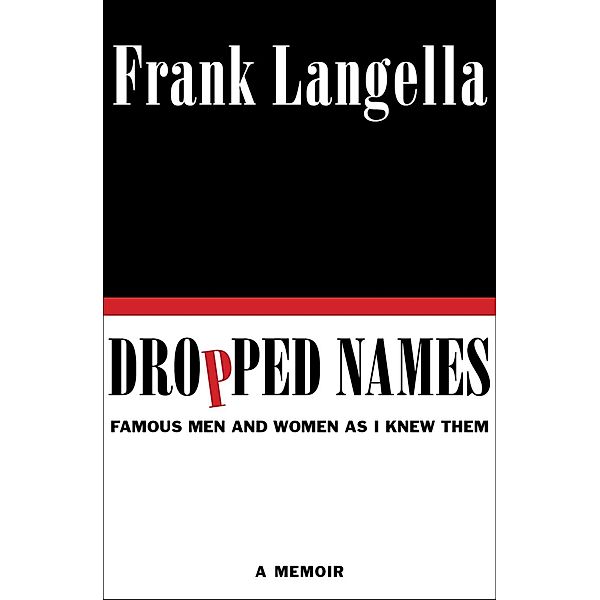 Dropped Names, Frank Langella