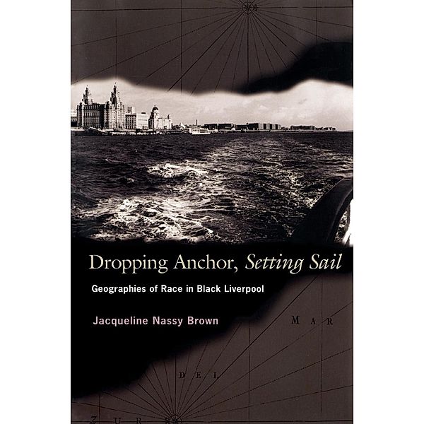 Dropping Anchor, Setting Sail, Jacqueline Nassy Brown