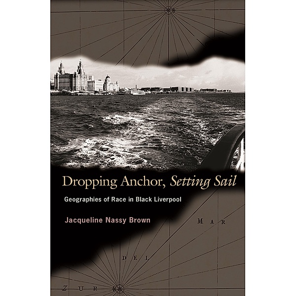 Dropping Anchor, Setting Sail, Jacqueline Nassy Brown