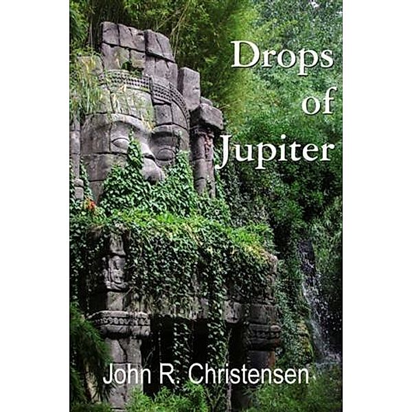 Drops of Jupiter, John R. Christensen