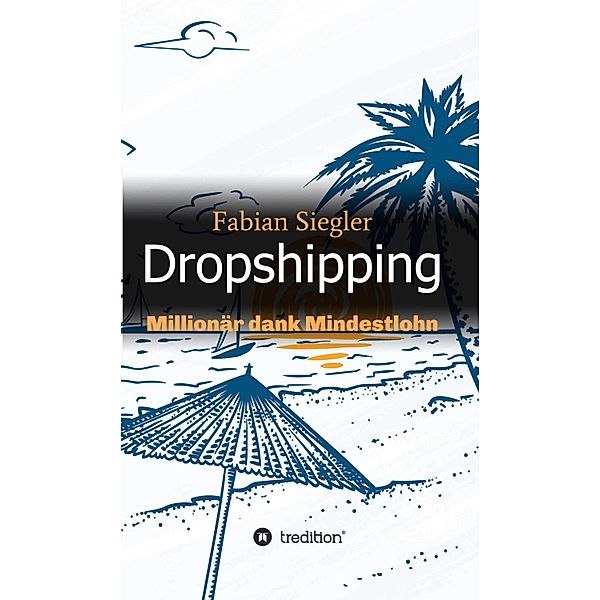 Dropshipping, Fabian Siegler