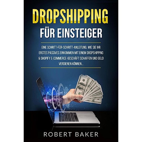 Dropshipping für Einsteiger, Robert Baker