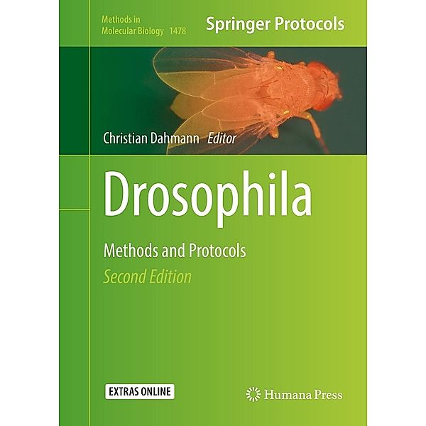 Drosophila / Methods in Molecular Biology Bd.1478