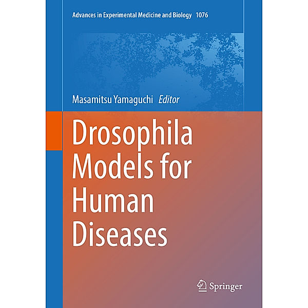 Drosophila Models for Human Diseases