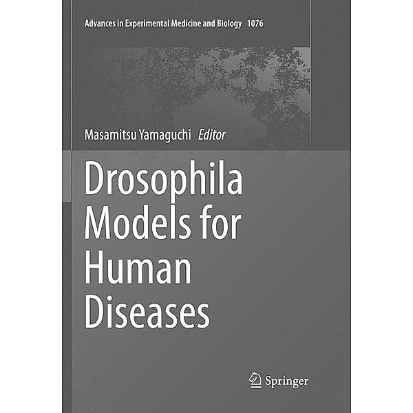 Drosophila Models for Human Diseases