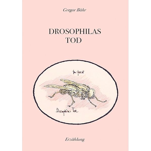 Drosophilas Tod, Gregor Bähr