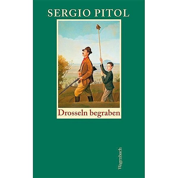 Drosseln begraben, Sergio Pitol