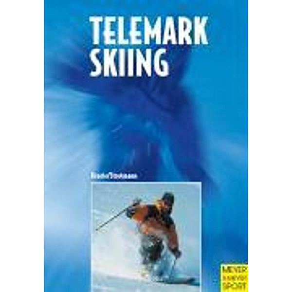 Droste, B: Telemark Skiing, B. Droste-Franke, Alfred Strotmann