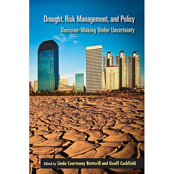 Drought, Risk Management, and Policy