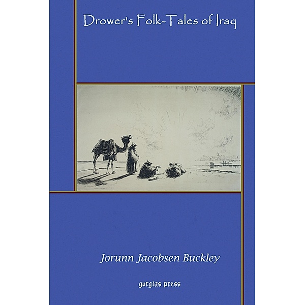 Drower's Folk-Tales of Iraq, Jorunn Buckley