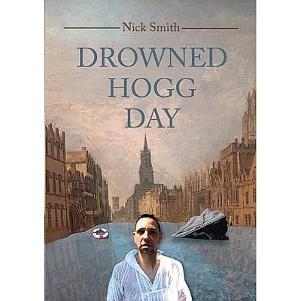 Drowned Hogg Day, Nick Smith