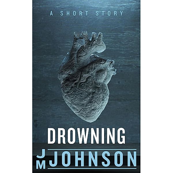 Drowning, Jm Johnson