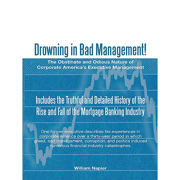 Drowning in Bad Management!, William Napier